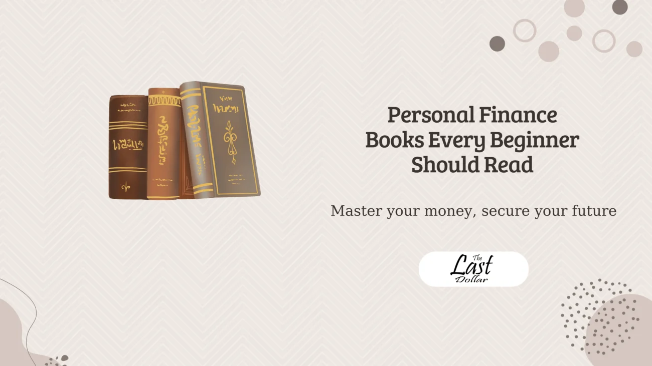 Personal Finance Books Every Beginner Should Read