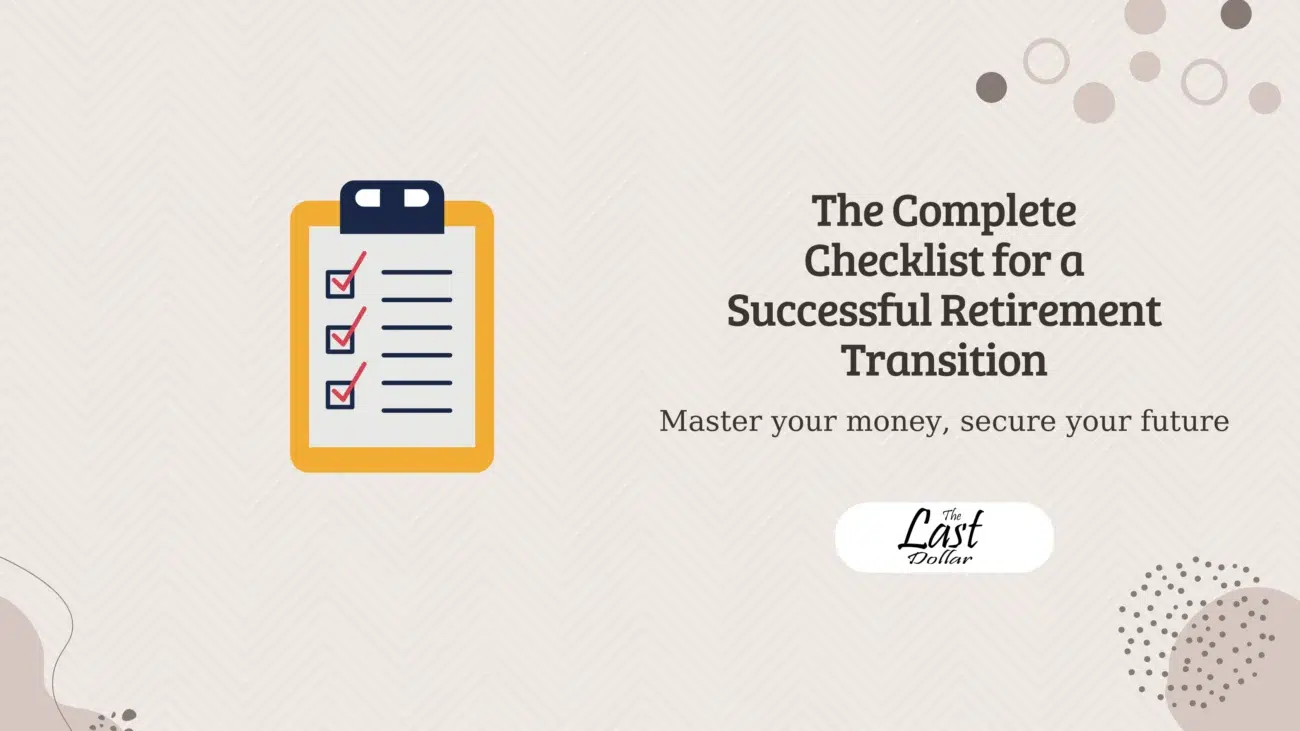 The Complete Checklist for a Successful Retirement Transition