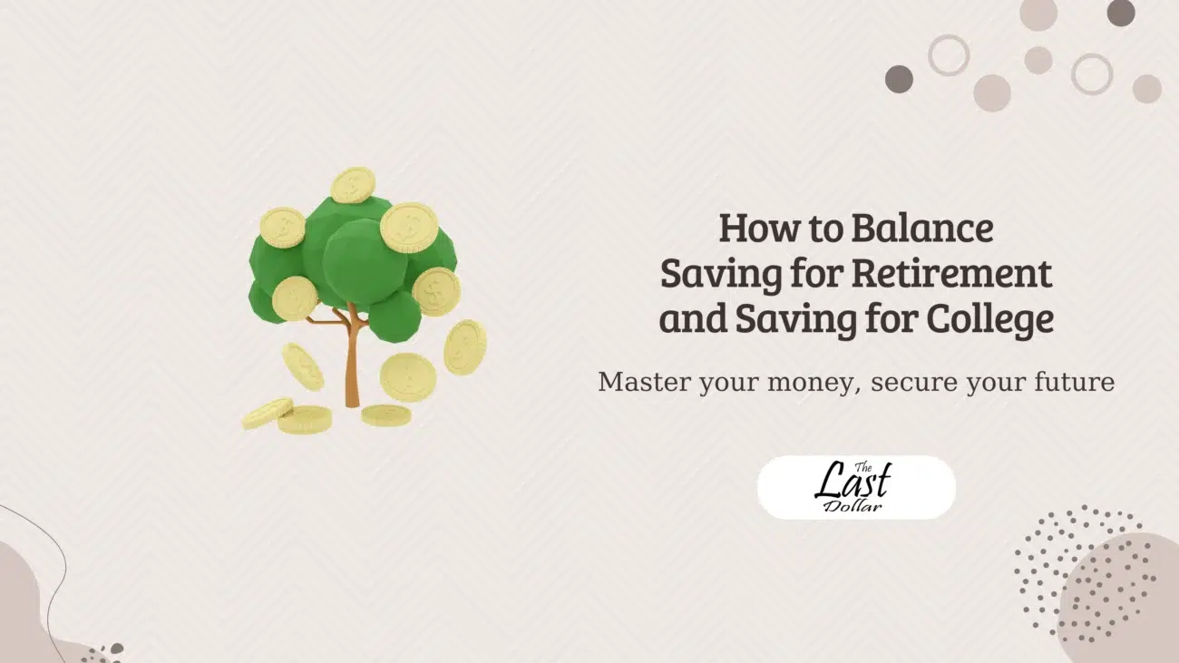 How to Balance Saving for Retirement and Saving for College