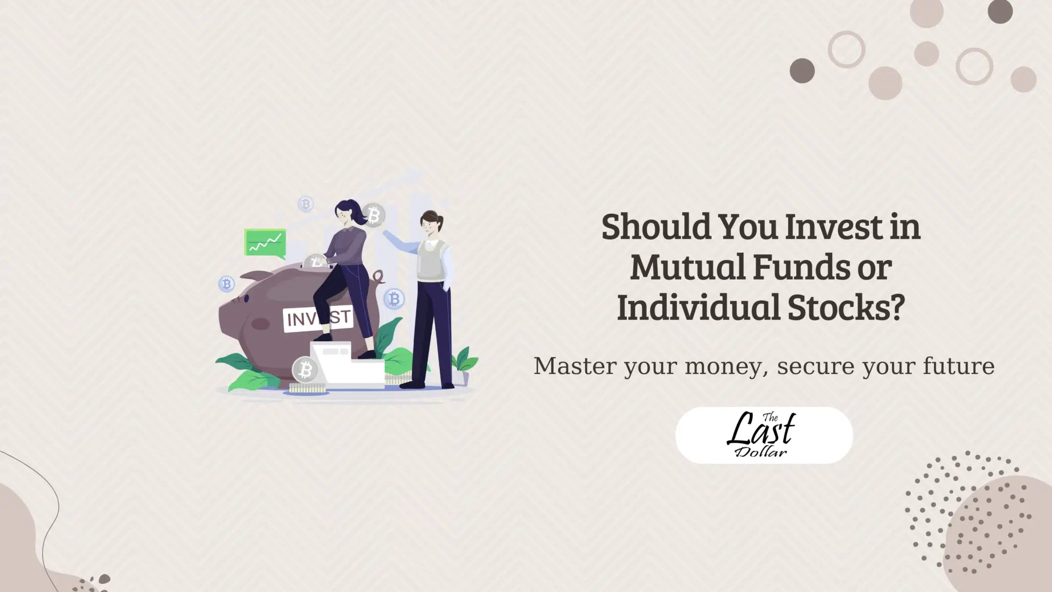 Should You Invest in Mutual Funds or Individual Stocks?